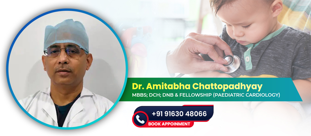 Dr. Amitabha Chattopadhyay, Senior Consultant Interventional Pediatric Cardiologist in Howrah & Kolkata, India